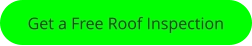 Get a Free Roof Inspection