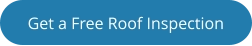 Get a Free Roof Inspection